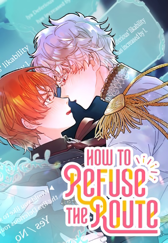 How to Refuse the Route 〘Official〙 - Uploader's Notice - Read Free ...